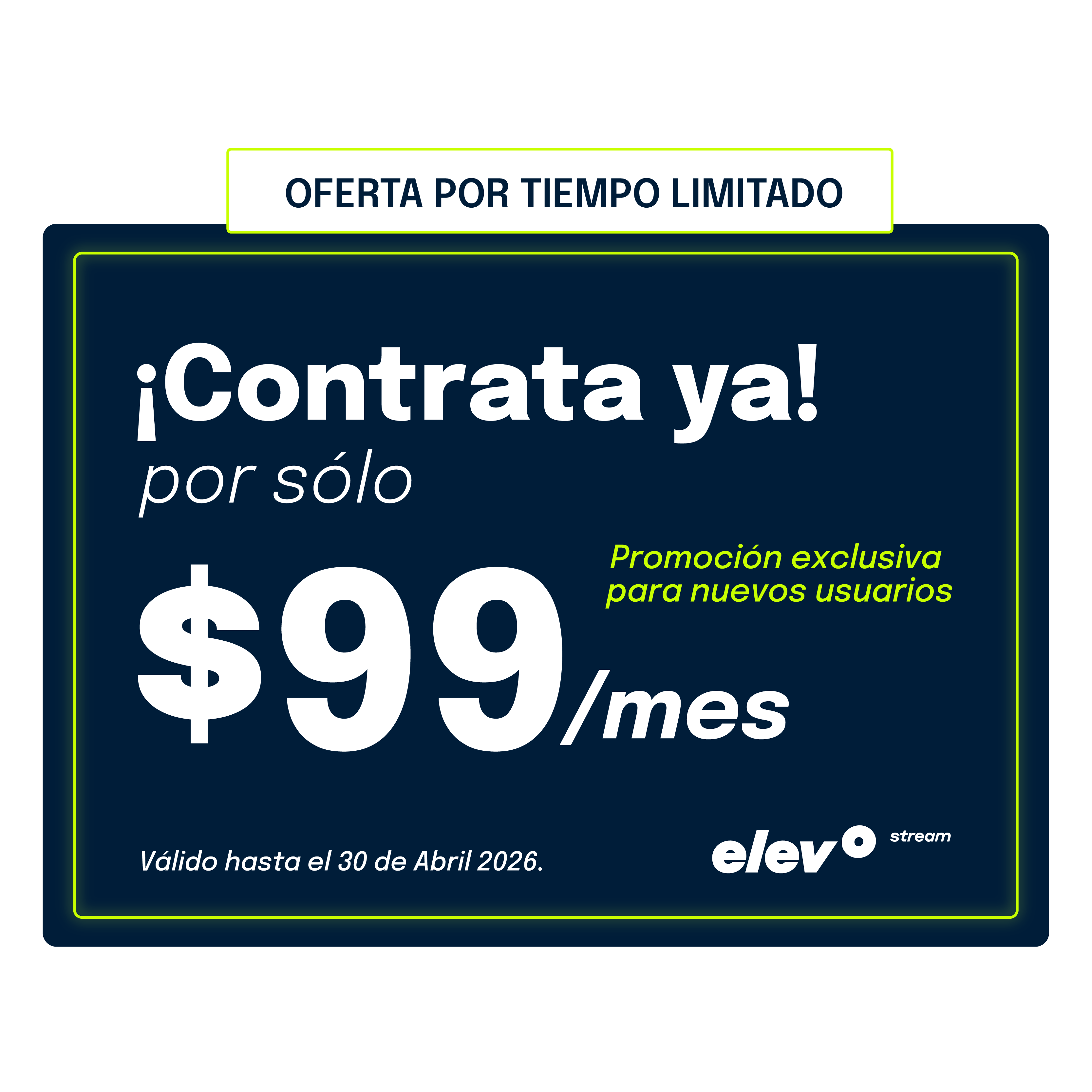 Promoción Elevo $99